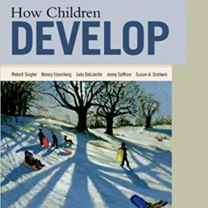 How Children Develop 4th Canadian Edition By Robert S. Siegler - Test Bank