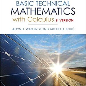 Basic Technical Mathematics With Calculus SI Version Canadian 10th Edition By  Washington  - Test Bank