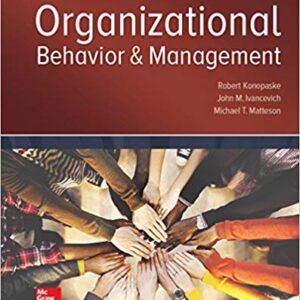 Organizational Behavior And Management 11th Edition By Konopaske - Test Bank