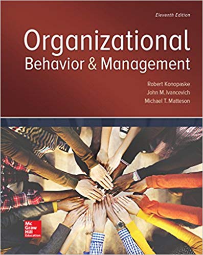 Organizational Behavior And Management 11th Edition By Konopaske - Test Bank