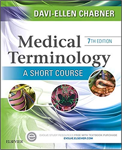 Medical Terminology A Short Course 7th Edition By Chabner BA MAT - Test Bank