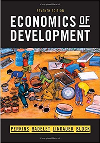 Economics of Development 7th Edition By Dwight H. Perkins - Test Bank