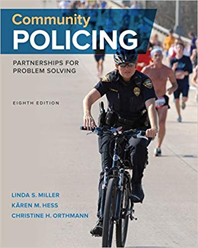 Community Policing Partnerships for Problem Solving 8th Edition by Linda S. Miller - Test Bank