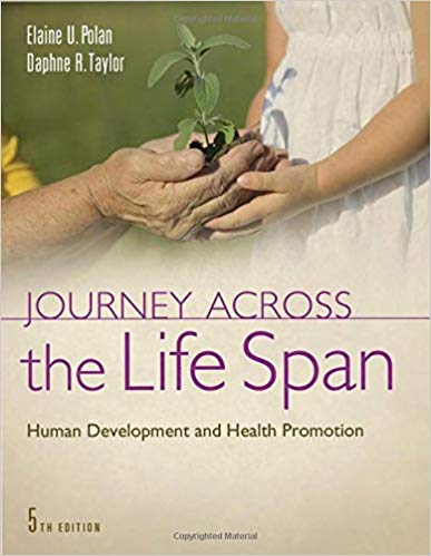 Journey Across the Life Span Human Development And Health Promotion 5th Edition By Polan, Elaine U - Test Bank