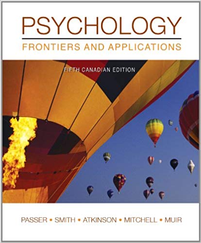 Psychology Frontiers And Applications 5th Canadian Edition By Michael Passer- Test Bank