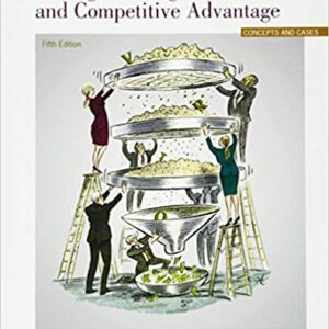 Strategic Management And Competitive Advantage 5th Edition By Barney - Test Bank