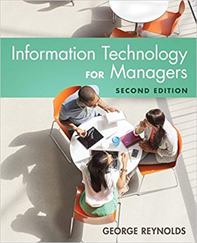 Information Technology for Managers 2nd Edition By George Reynolds - Test Bank