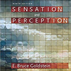 Sensation And Perception 9th Edition By E. Bruce Goldstein - Test Bank