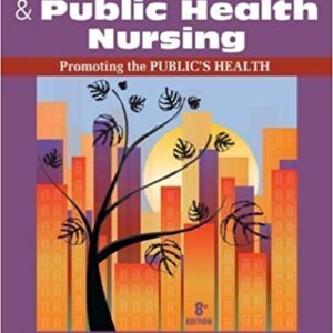 Community & Public Health Nursing Promoting the Public's Health 8th ed by Allender , Judith  -  Test Bank