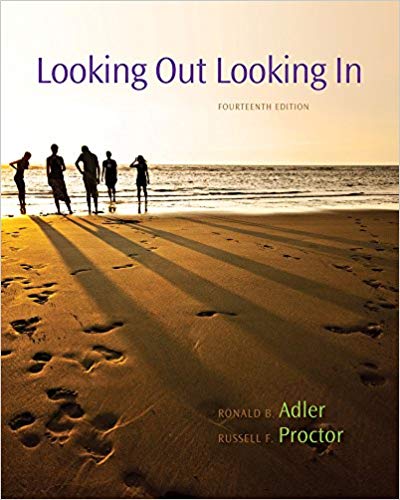 Looking Out Looking In 14th Edition B y Ronald B. Adler - Test Bank