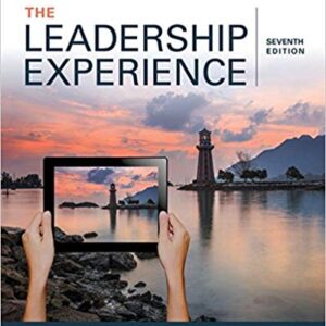 Leadership Experience 7th Edition By Richard L. Daft - Test Bank