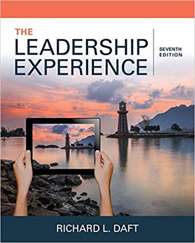 Leadership Experience 7th Edition By Richard L. Daft - Test Bank
