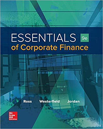 Essentials of Corporate Finance 9th Edition Ross By Jordan Professor, Bradford D - Test Bank