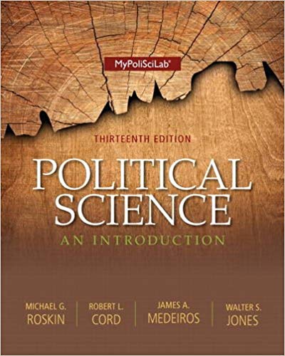 Political Science An Introduction 13th Edition By Michael G. Roskin - Test Bank