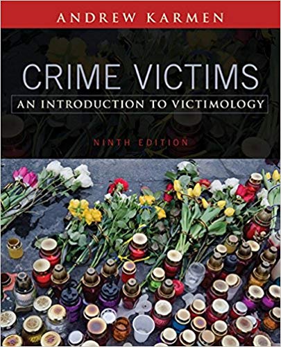 Crime Victims An Introduction to Victimology 9th Edition by Andrew Karmen  - Test Bank