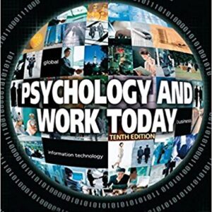 Psychology and Work Today 10th Edition by Duane Schultz - Test Bank
