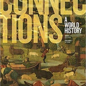 Connections A World History 3rd Edition by Edward - Test Bank