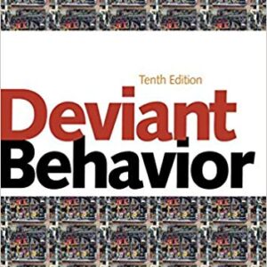 Deviant Behavior 10th Edition By Goode Emeritus - Test Bank