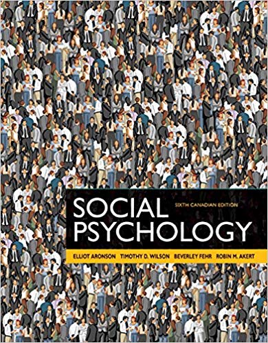 Social Psychology 6th Canadian Edition By Aronson - Test Bank
