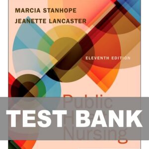 Test Bank For Public Health Nursing 11th Edition