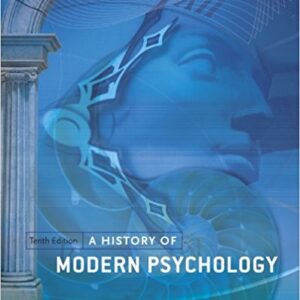 A history of modern psychology 10th edition - Test Bank