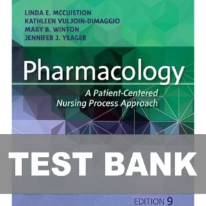 Test Bank For Pharmacology A Patient Centered Nursing Process Approach 9Th Ed