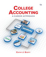 College Accounting A Career Approach 12e Cathy J Scott - Test Bank