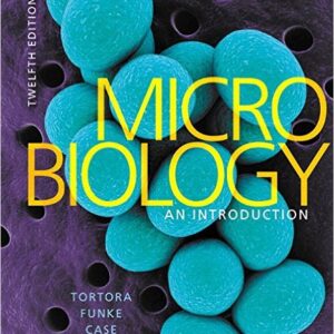 Microbiology An Introduction 12th Edition by Gerard J. Tortora -Test Bank
