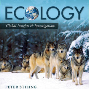 Ecology Global Insights and Investigations 2nd Edition By Peter Stiling - Test Bank