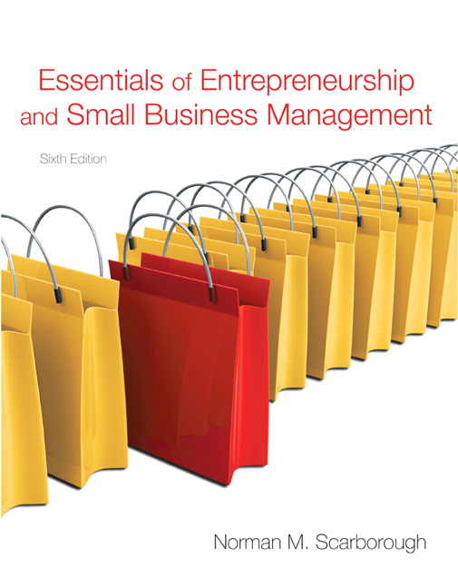 Essentials Of Entrepreneurship And Small Business Management 6th Edition by Scarborough - Test Bank