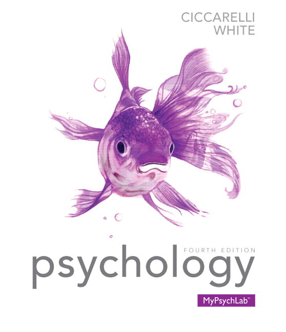 Psychology 4th Edition by Saundra K. Ciccarelli - Test Bank