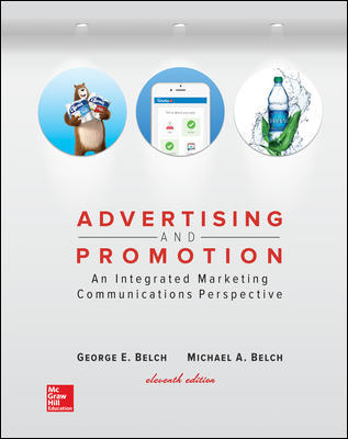 Advertising and Promotion An Integrated Marketing Communications Perspective 11Th Edition By George Belch - Test Bank