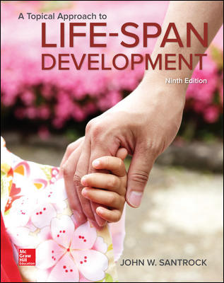 A Topical Approach to Lifespan Development 9Th Edition By Santrock - Test Bank
