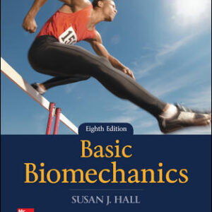 Basic Biomechanics 8Th Edition By Susan - Test Bank