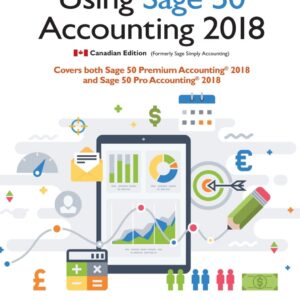 Using Sage 50 Accounting 2018 Mary Purbhoo Instructor Solution Manual