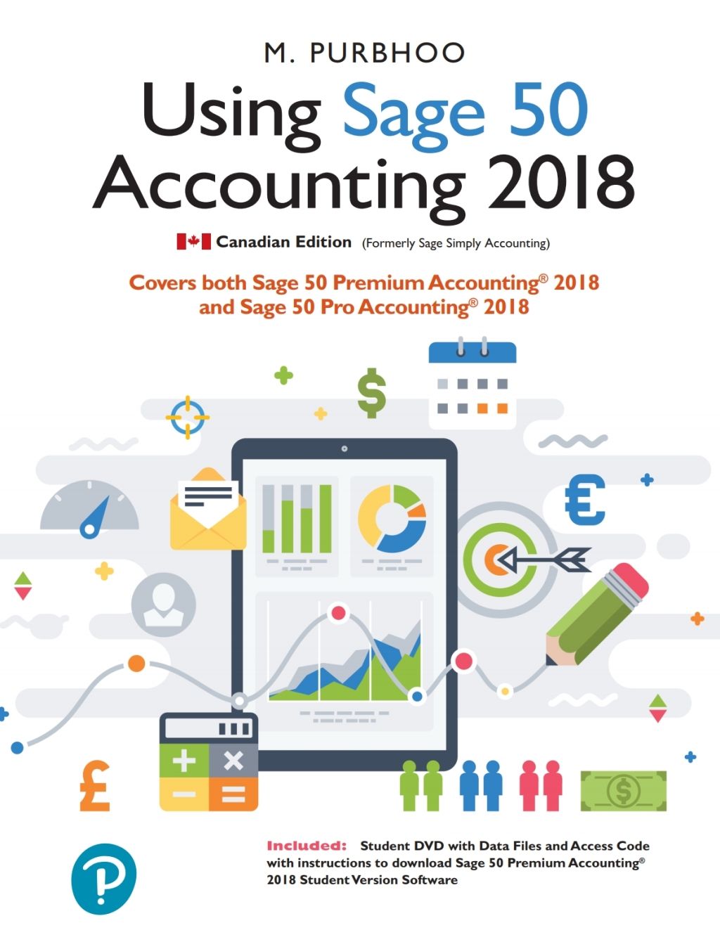 Using Sage 50 Accounting 2018 Mary Purbhoo Instructor Solution Manual
