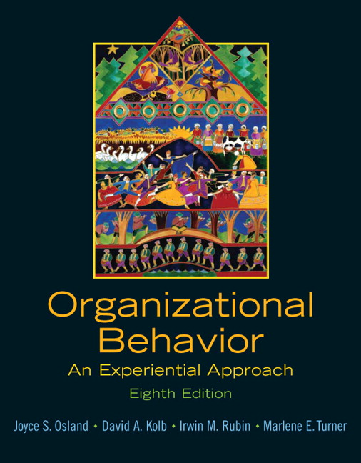 Organizational Behavior An Experiential Approach 8th Edition by Joyce S Osland - Test Bank
