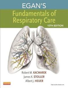 Egan Fundamentals Of Respiratory Care 10th Edition Kacmarek Stoller - Test Bank