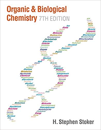 General Organic And Biological Chemistry 7th Edition By H. Stephen Stoker - Test Bank