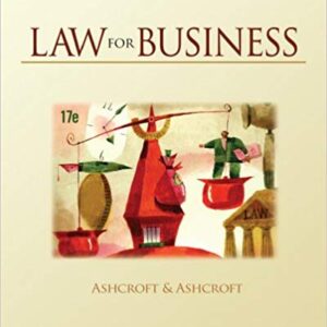 Cengage Advantage Books Law for Business 17th Edition by John D. Ashcroft - Test Bank