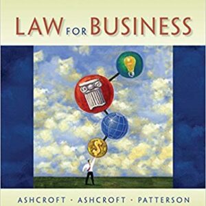 Cengage Advantage Books Law for Business 18th Edition by  John D. Ashcroft - Test Bank