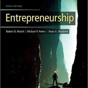 Entrepreneurship 9th Edition by Hisrich - Test Bank
