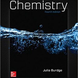 Chemistry 4th Edition by Julia Burdge - Test Bank