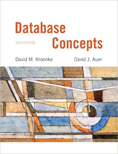 Database Concepts 6th Edition By kroenke - Test Bank