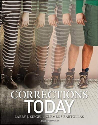Corrections Today 2nd International Edition by Larry J. Siegel - Test Bank