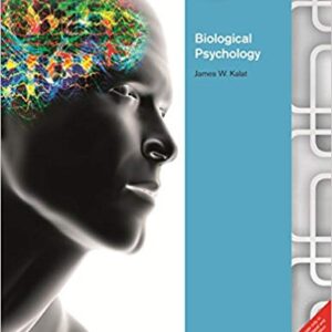 Biological Psychology 11th International Edition - Test Bank