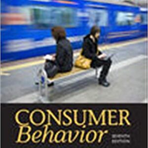 Consumer Behavior 7th Edition By Wayne D. - Test Bank