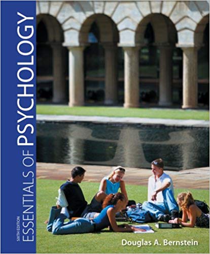 Essentials of Psychology 6th Edition by Douglas Bernstein - Test Bank