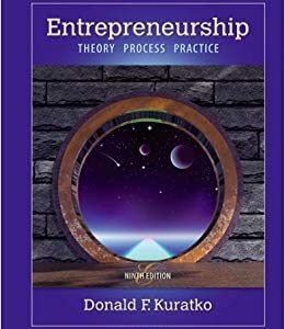 Entrepreneurship Theory Process and Practice 9th Edition by Donald F. Kuratko - Test Bank