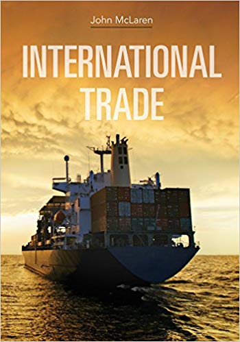 International Trade 1st Edition By John Mclaren - Test Bank